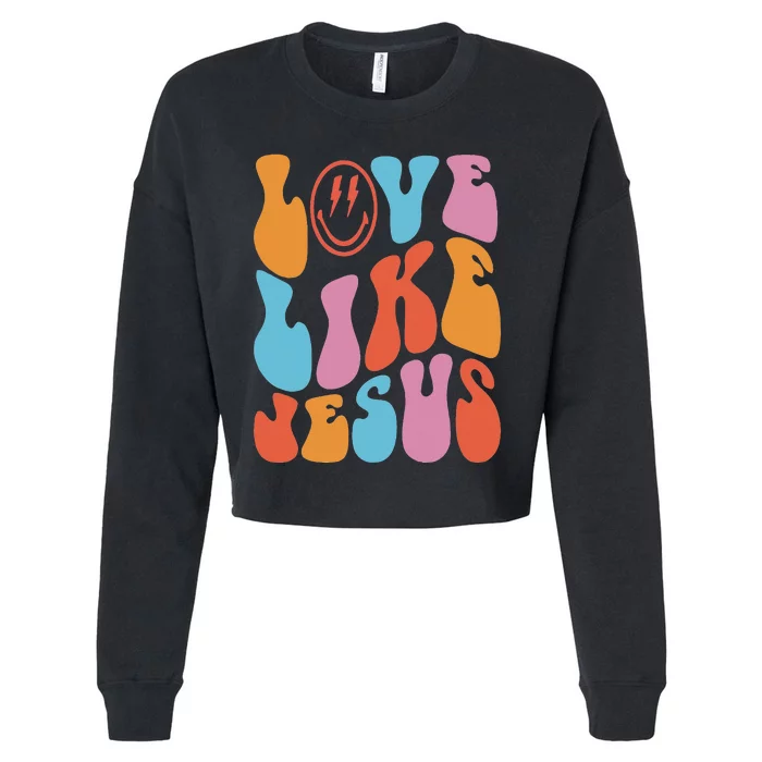 Love Like Jesus Smile Face Aesthetic Trendy Clothing Cropped Pullover Crew