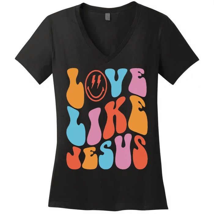 Love Like Jesus Smile Face Aesthetic Trendy Clothing Women's V-Neck T-Shirt