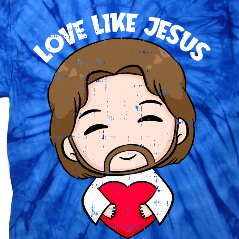 Love Like Jesus Valentines Day Christ Heart Christian Cute Gift Tie-Dye T-Shirt