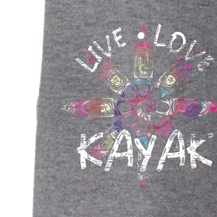 Live Love Kayak Canoe Paddling Kayaker Sport Kayaking Doggie 3-End Fleece Hoodie