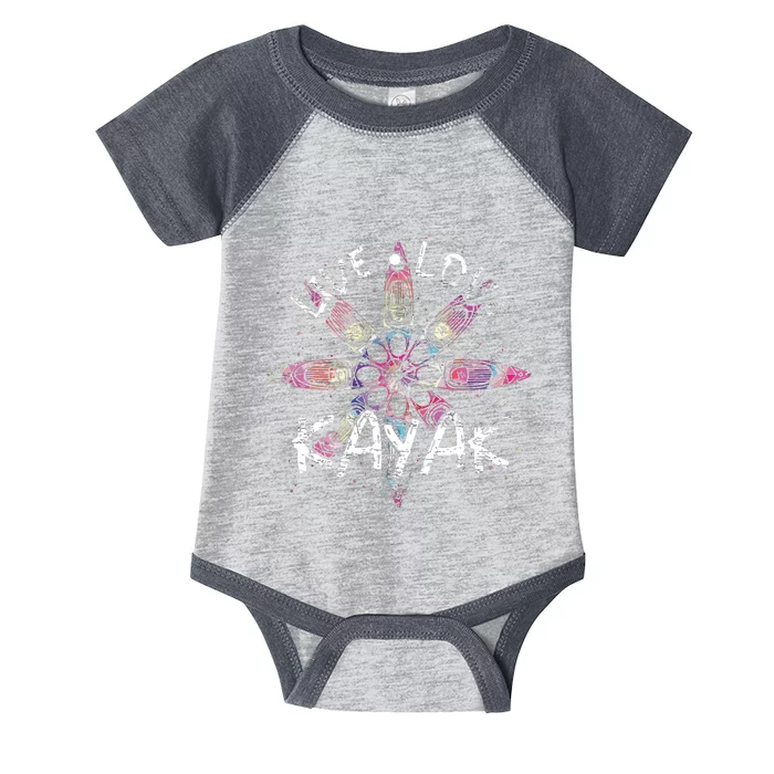 Live Love Kayak Canoe Paddling Kayaker Sport Kayaking Infant Baby Jersey Bodysuit