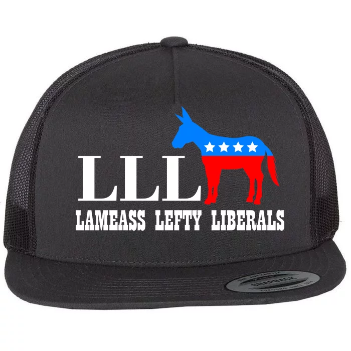 LLL - Lameass Lefty Liberals Anti Liberal Flat Bill Trucker Hat