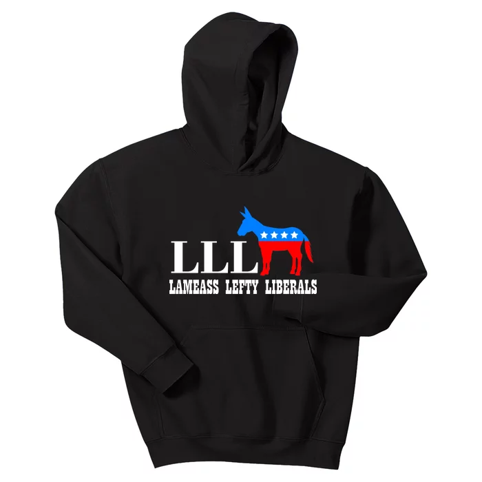 LLL - Lameass Lefty Liberals Anti Liberal Kids Hoodie