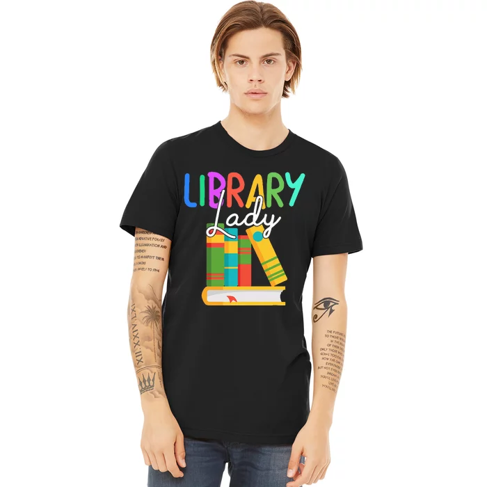 Librarian Library Lady Reading Bookworm Books Lover Premium T-Shirt