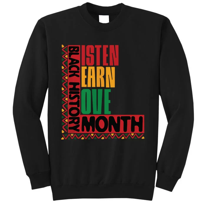 Listen Learn Love African American Teach Black History Month Sweatshirt