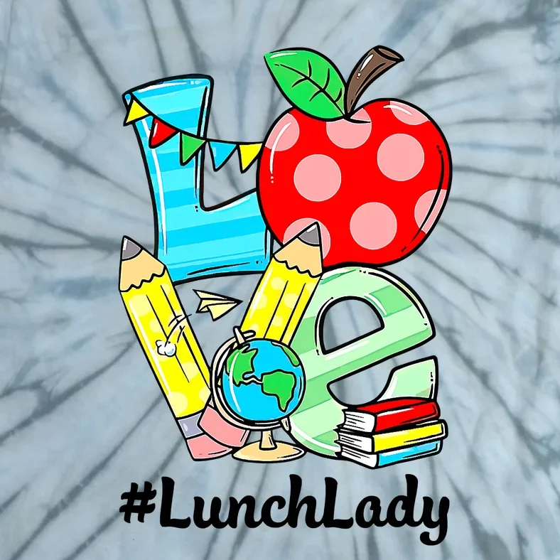 Love Lunch Lady Apples Funny Back To School Teacher Tie-Dye T-Shirt