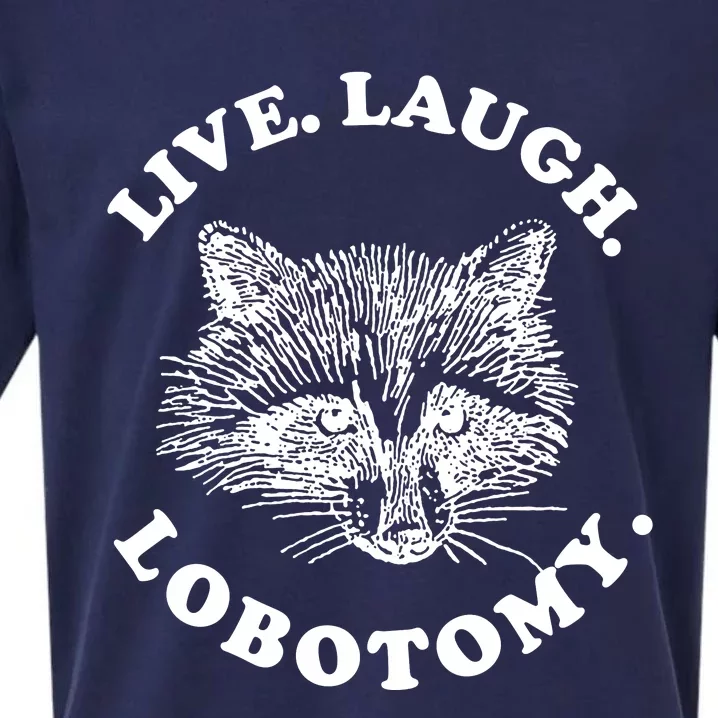 Live Laugh Lobotomy Raccoon Meme Sueded Cloud Jersey T-Shirt