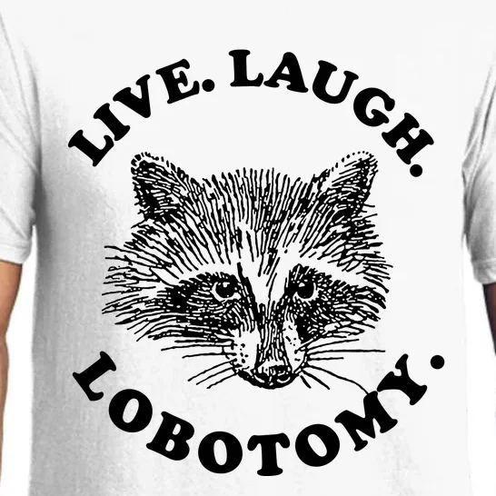 Live Laugh Lobotomy Raccoon Meme Pajama Set