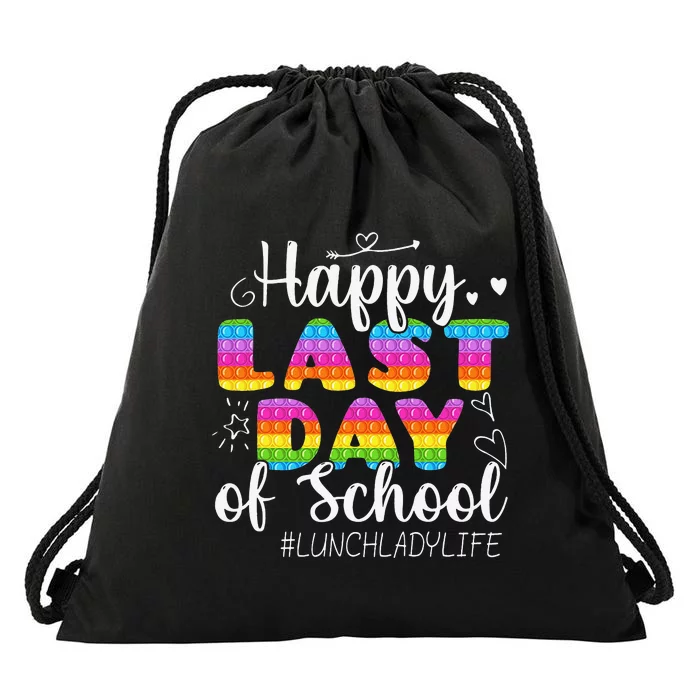 Lunch Lady Life Happy Last Day Of School Cute Lunch Lady Drawstring Bag