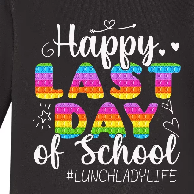 Lunch Lady Life Happy Last Day Of School Cute Lunch Lady Baby Long Sleeve Bodysuit