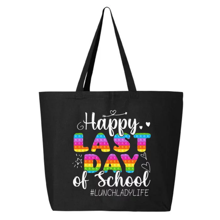 Lunch Lady Life Happy Last Day Of School Cute Lunch Lady 25L Jumbo Tote