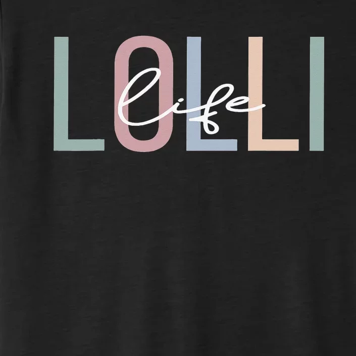 Lolli Life Lolli Grandma Boho Lolli gift for Grandmother ChromaSoft Performance T-Shirt