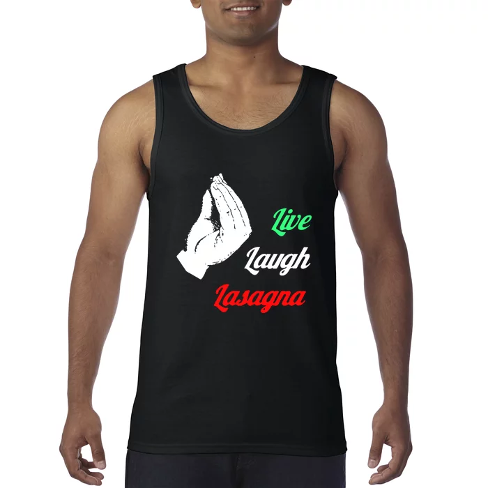 Live Laugh Lasagna Lover Funny Tank Top