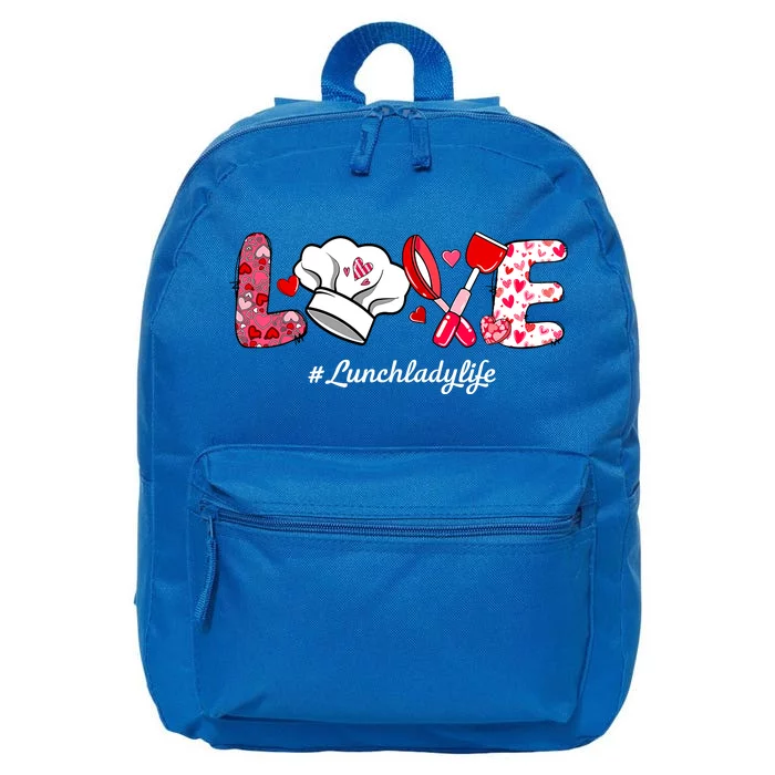 Love Lunch Lady Life Funny Valentines Day Gifts 16 in Basic Backpack