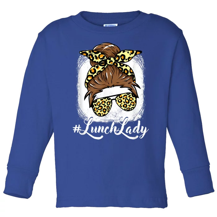 Lunch Lady Lunch Ladies Women Toddler Long Sleeve Shirt