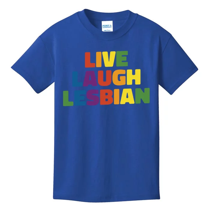 Live Laugh Lesbian Pride Great Gift Kids T-Shirt