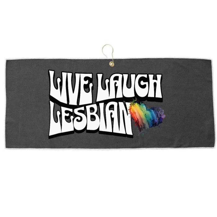 Live Laugh Lesbian Pride LGBTQ Lesbian Large Microfiber Waffle Golf Towel