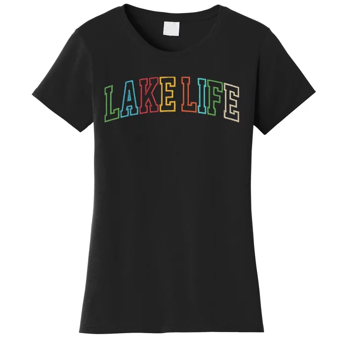 Lake Life Women's T-Shirt