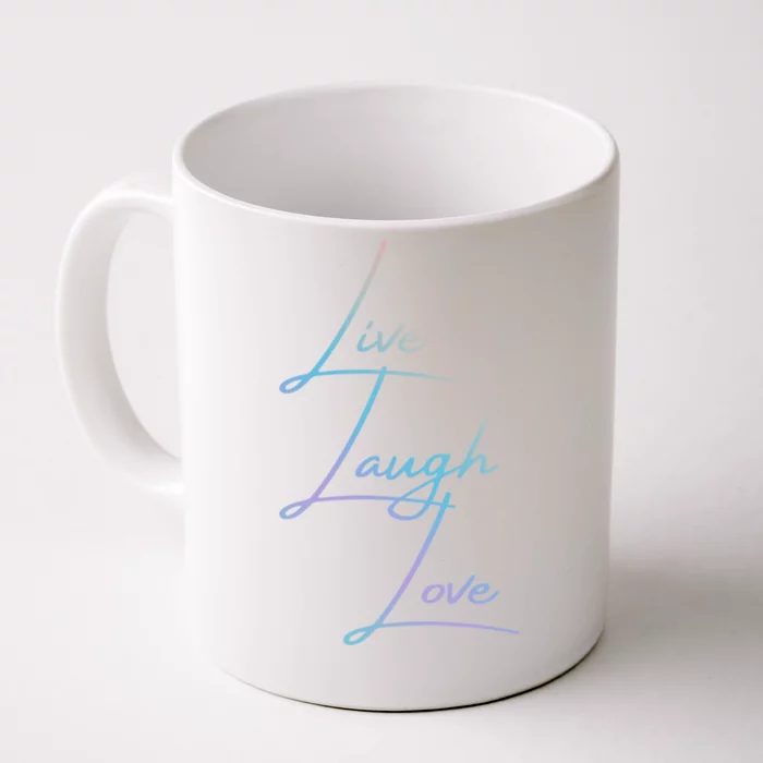 Live Laugh Love Funny Gift Front & Back Coffee Mug