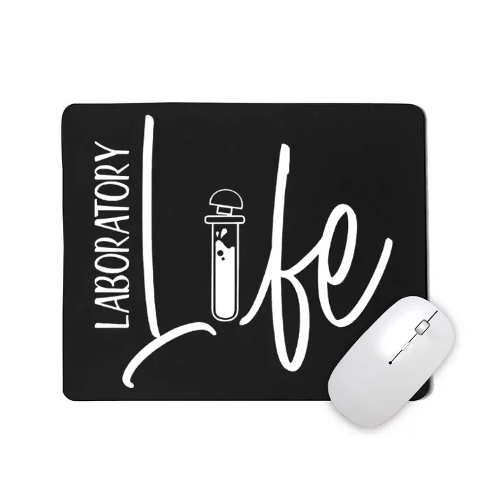 Laboratory Life Lab Week Mousepad