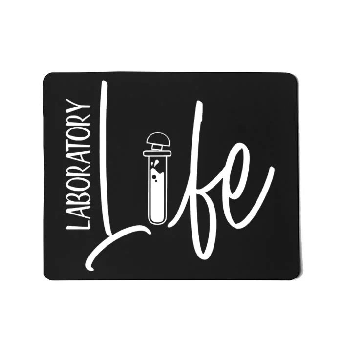 Laboratory Life Lab Week Mousepad