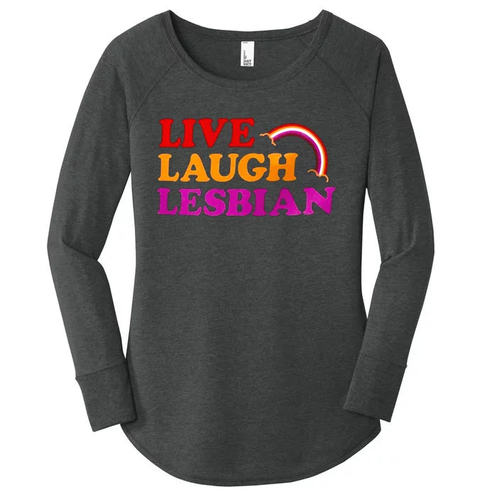 Live Laugh Lesbian Women's Perfect Tri Tunic Long Sleeve Shirt