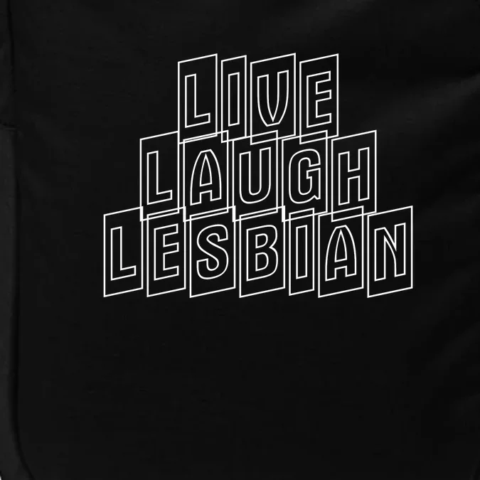 Live Laugh Lesbian Pride Impact Tech Backpack