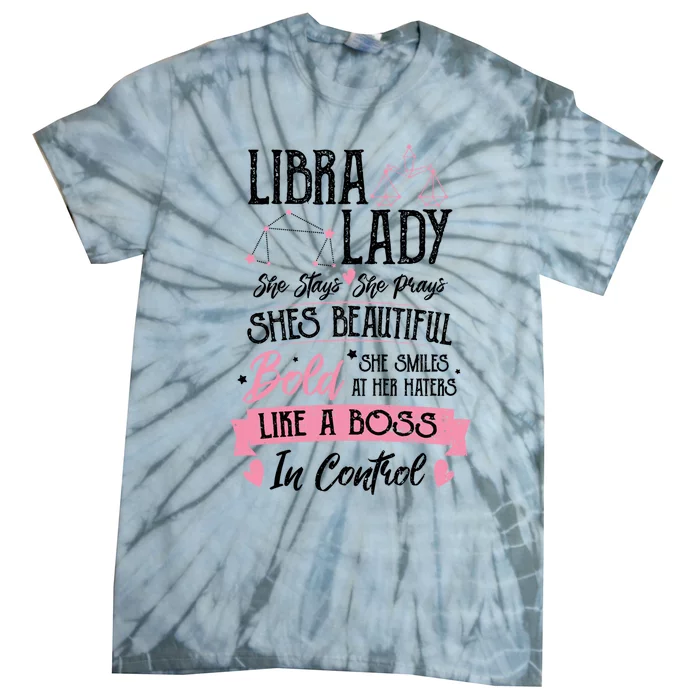 Libra: Libra Lady Astrology Sayings Cool Gift Tie-Dye T-Shirt