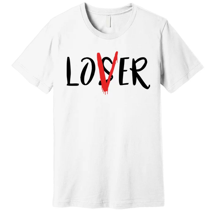 Lover / Loser Premium T-Shirt