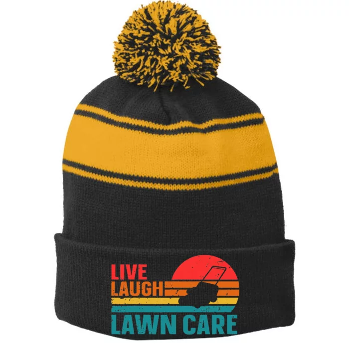 Live Laugh Lawn Care Stripe Pom Pom Beanie