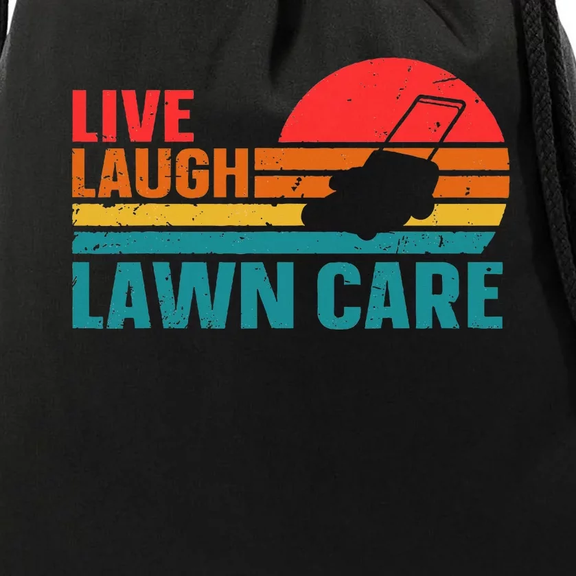 Live Laugh Lawn Care Drawstring Bag