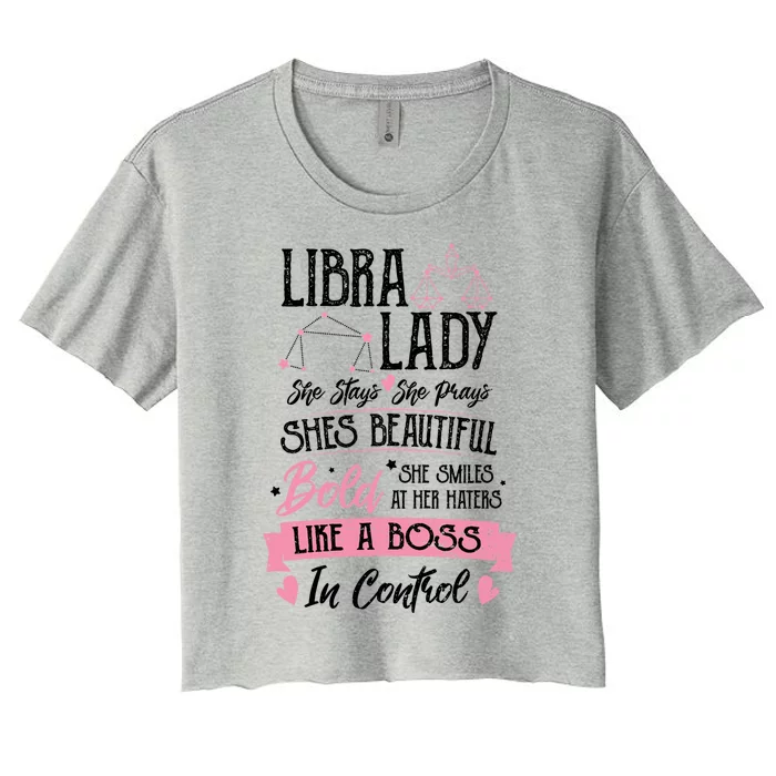 Libra: Libra Lady Astrology Sayings Gift Women's Crop Top Tee