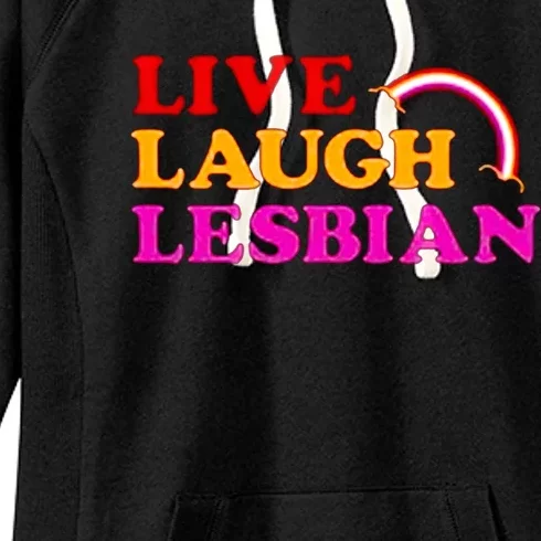 Live Laugh Lesbian Women's Fleece Hoodie