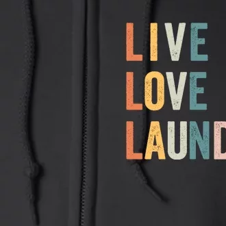 Live Love Laundery New Moms Full Zip Hoodie