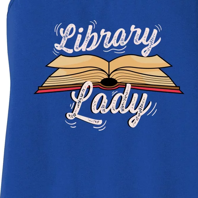 Library Lady Librarian Funny Gift Women's Racerback Tank