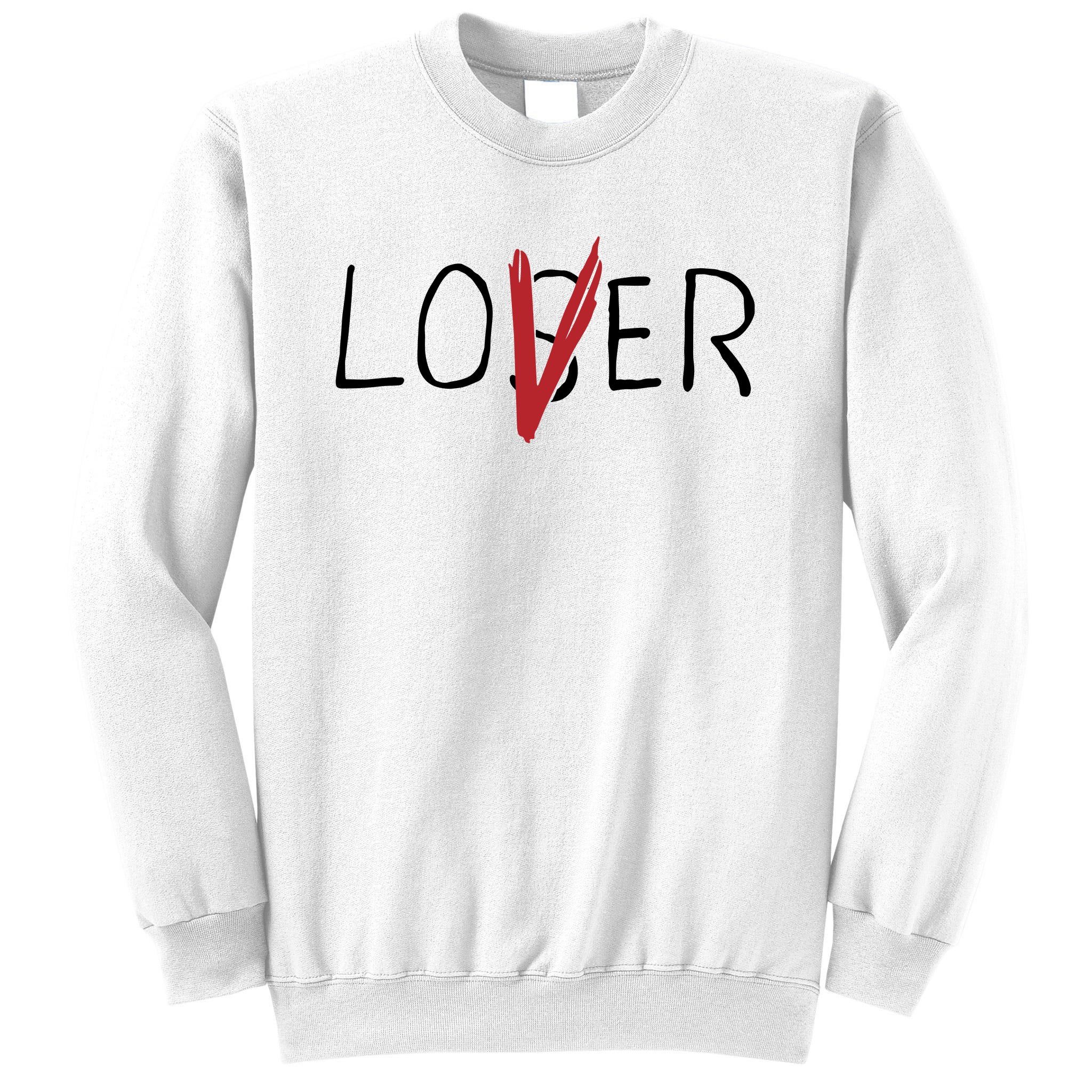 reagere Hus vejviser Loser Lover Sweatshirt | TeeShirtPalace