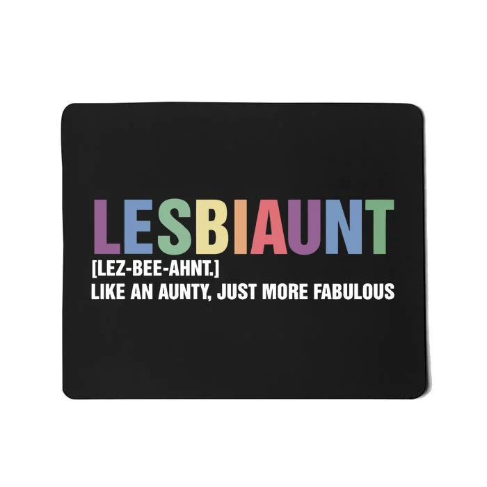 Lesbiaunt Lgbtq Lesbian Aunt Mousepad