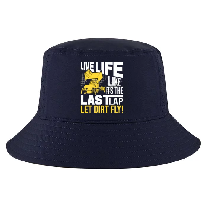 Live Life Like ItS The Last Lap Sprint Car Dirt Track Cool Comfort Performance Bucket Hat