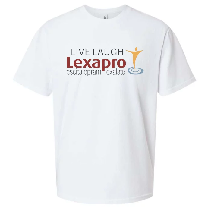 Live Laugh Lexapro Gift Sueded Cloud Jersey T-Shirt