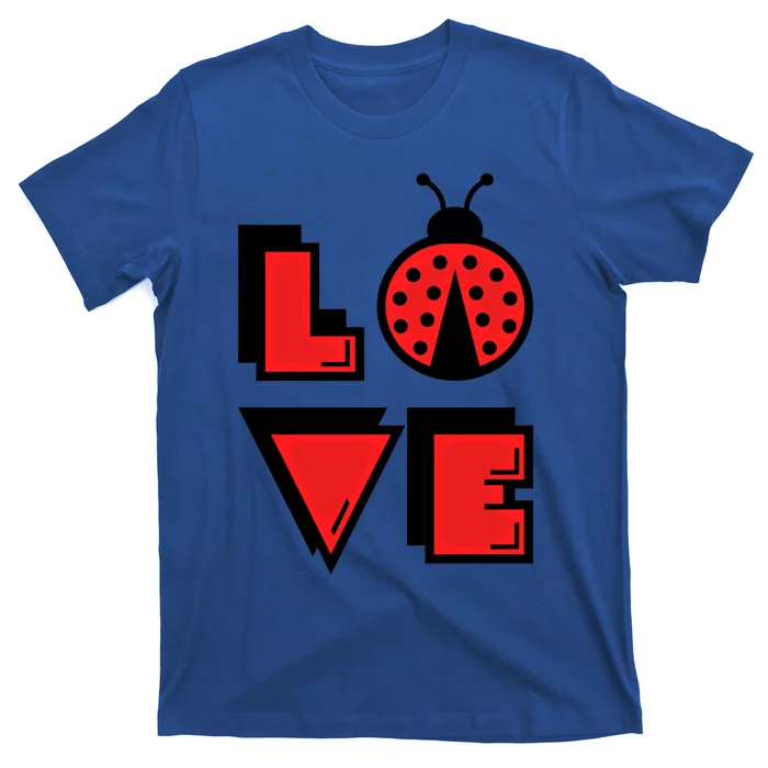 Love Ladybug Lady Bug I Love Ladybirds Lucky Insects Gift T-Shirt