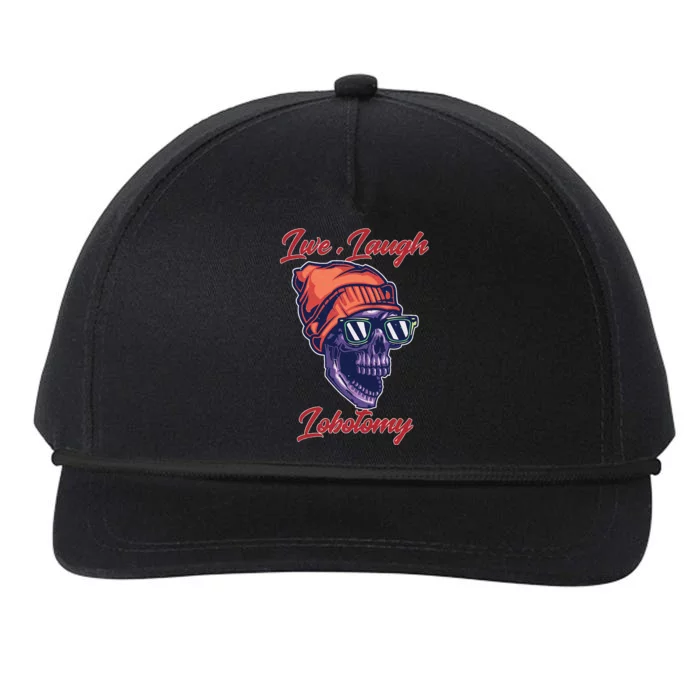 Live Laugh Lobotomy Retro Lover Snapback Five-Panel Rope Hat