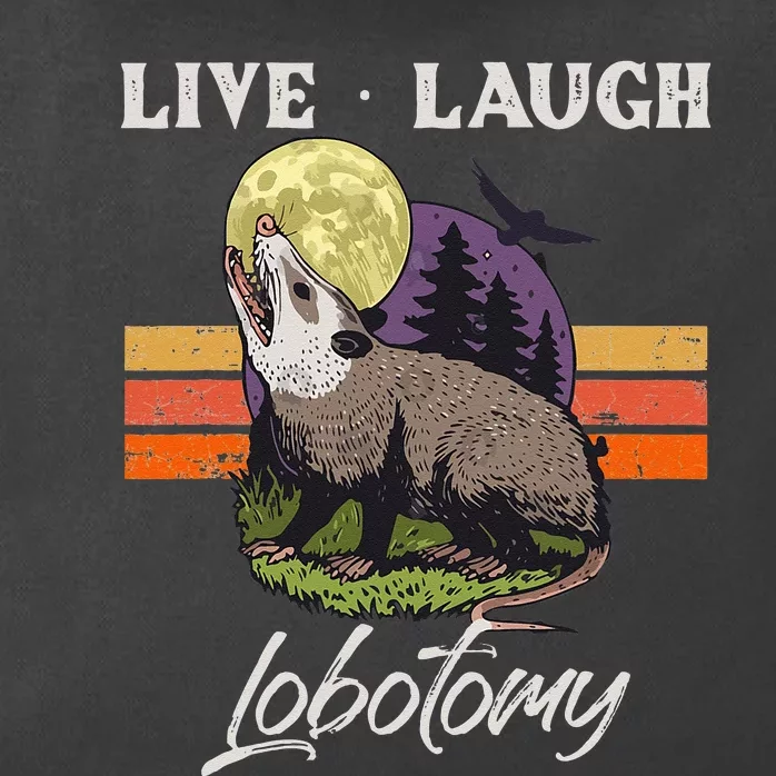 Live Laugh Lobotomy Opossum Funny Possum Lobotomies Zip Tote Bag