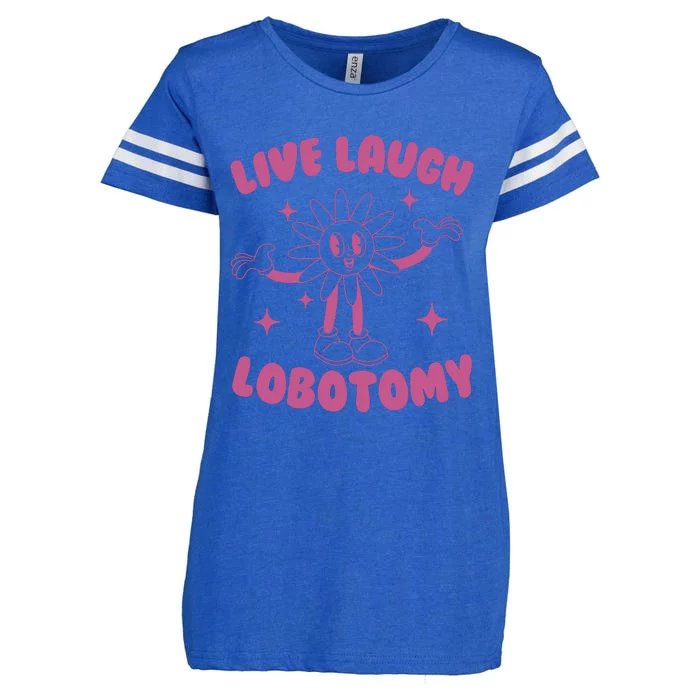 Live Laugh Lobotomy Flower Meme Enza Ladies Jersey Football T-Shirt