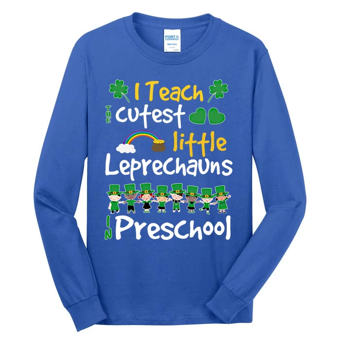 Lucky Little Leprechauns Preschool Teacher St Patrick's Day Gift Tall Long Sleeve T-Shirt