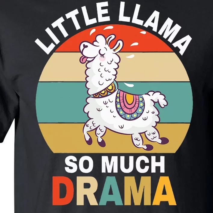 Llama Little Llama So Much Drama Tall T-Shirt