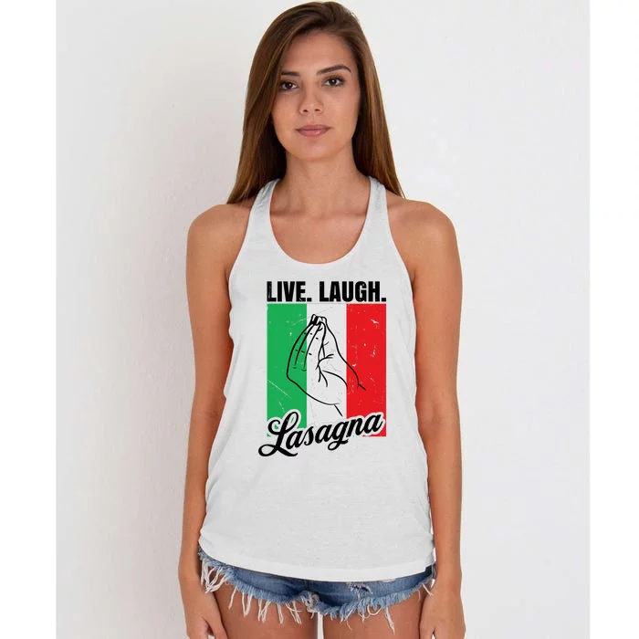 Live Laugh Lasagna Funny Italian Lasagna Lover Women's Knotted Racerback Tank