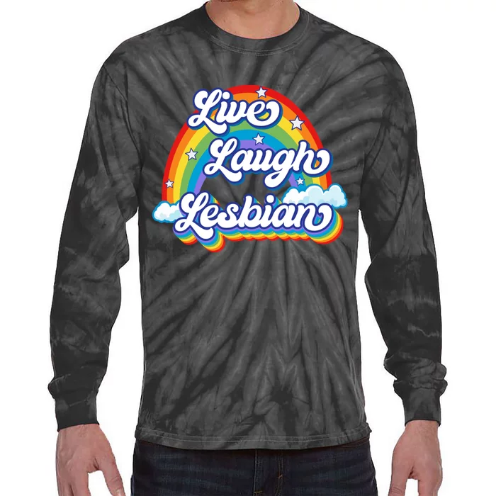 Live Laugh Lesbian Rainbow Flag LGBT Best Gifts Tie-Dye Long Sleeve Shirt