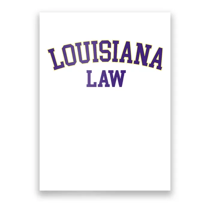 Louisiana Law Louisiana Bar Graduate Gift Lawyer College Poster