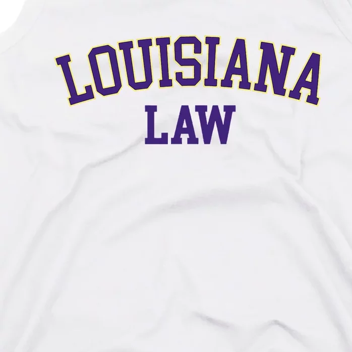 Louisiana Law Louisiana Bar Graduate Gift Lawyer College Tank Top