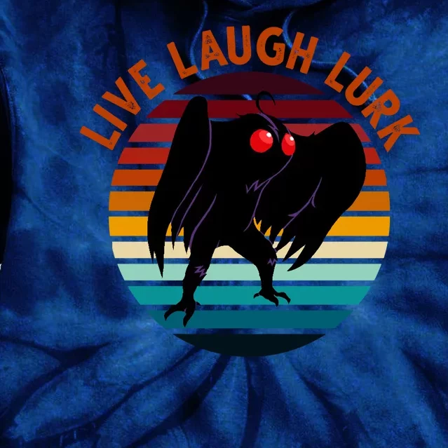 Live Laugh Lurk Mothman Retro Sunset Tie Dye Hoodie